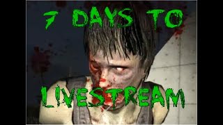 7 Days To Die - Alpha v1.0 - Day 10