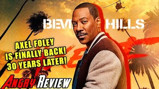 Beverly Hills Cop: Axel F - Angry Movie Review