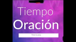 Tiempo de Oración // Programación Dios te Ama