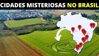 12 CIDADES MAIS MISTERIOSAS DO BRASIL