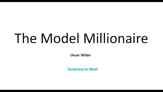 The Model Millionaire | Short story by Oscar Wilde | Hindi summary