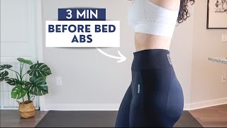 3 MINUTE BEFORE BED FLAT BELLY WORKOUT