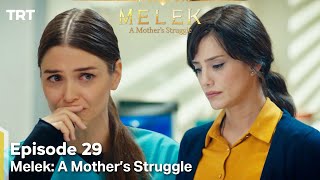 Melek A Mother's Struggle Episode 29