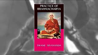 Practice of Brahmacharya Audiobook