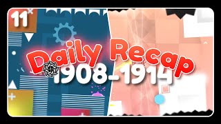 Daily Recap 11 [#1908-#1914] [ALL COINS] (Saturday, Pushin, ...) - Geometry Dash