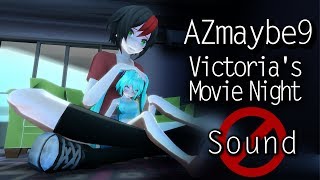 [AZ] MMD Giantess Growth (No Sound)  Victoria's Movie Night