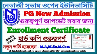 NSOU PG 2024 New Admission Enrollment Certificate Hard Copy || এনরোলমেন্ট সার্টিফিকেট হার্ড কপি