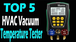 TOP 5 Best HVAC Vacuum Temperature Tester Review In 2024