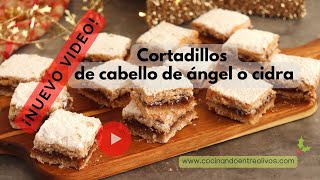 Cortadillos de cidra o cabello de ángel