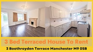 3 Bed Terraced House To Rent Boothroyden Terrace Manchester  M9 0SB