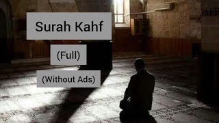 Surah Al Kahf Full audio I الكهف (The Cave) I Abdallah Humeid I Without Ad Breaks I Quran tilawat