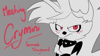 Meeting crymini FANMADE Storyboard |Hazbin Hotel|