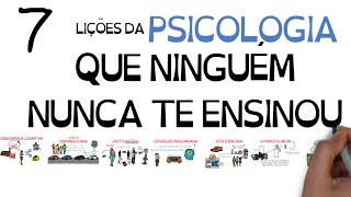 7 LIÇÕES DA PSICOLOGIA QUE NINGUÉM NUNCA TE ENSINOU | SejaUmaPessoaMelhor