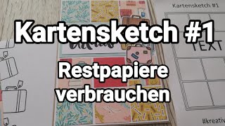 Kartensketch #1 I Restpapiere verbrauchen I Urlaubskarte