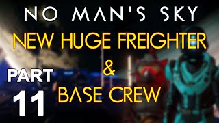 No Man's Sky Desolation Gameplay - Huge Freighter and New Base Crew