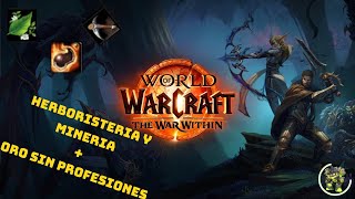 HERBORISTERIA Y MINERIA + ORO SIN PROFESIONES | WAR WITH TIN