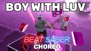 Boy with Luv - BTS feat. Halsey | BEAT SABER CHOREO | DANCE SABER | Mixed Reality | Expert+