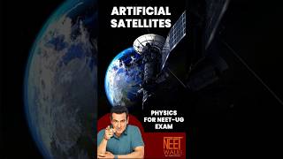 Artificial Satellites | Gravitational Potential | Gravitation | class 11th | NEET Physics | #neet