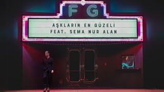 Ferhat Göçer - Aşkların En Güzeli (Lyrics | Şarkı Sözleri)