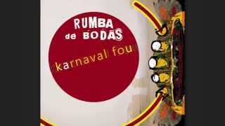 03. Rumba de Bodas - Nowadays