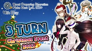 [ F/GO ] - 3 Turn Farming Christmas Event Lvl 90+ (Day 4) No Swaping #fgojp #christmasevents