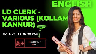 KERALA PSC LD Clerk  Various Kollam, Kannur ENGLISH