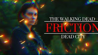 The Walking Dead City || Friction || [1x01]