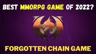 Forgotten Chain NFT Play to Earn Game Update!