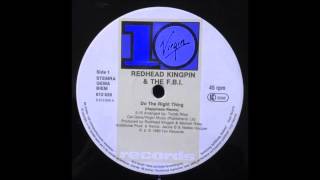 Redhead Kingpin & The F.B.I. - Do The Right Thing (Happiness Remix) 12"