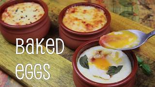 Baked Eggs  3 Ways