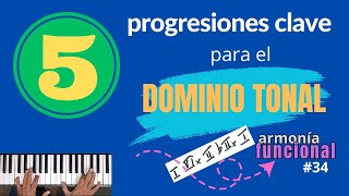 Armonía Funcional - Piano #34 5 Progresiones Clave Para El Dominio Tonal