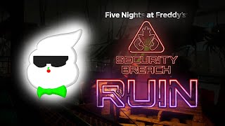 RUIN IS FINALLY HERE! // FIVE NIGHTS AT FREDDY'S SECURITY BREACH RUIN LIVE