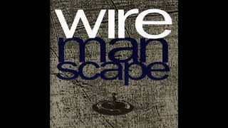 Wire Manscape album 1990