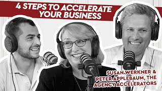 4 Steps to Accelerate Your Business - Catching up with CUB #48 with Susan Werkner & Peter Applebaum