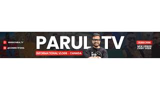 Canada's Job Market in 2024 | ParulTV Live with @TRUEINDIANAKSHIT