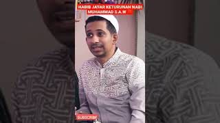 Habib Jafar Keturunan Nabi Muhamad saw