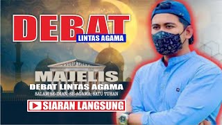 SIARAN LANGSUNG🔴 Debat Lintas Agama Terbaru Hari ini, JUM'AT MALAM SABTU 13/09/2024