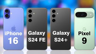 iPhone 16 5G vs Samsung Galaxy S24 FE 5G vs Samsung Galaxy S24+ 5G vs Google Pixel 9 5G