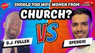 *DEBATE* Should Men Wife Up Church Women?!