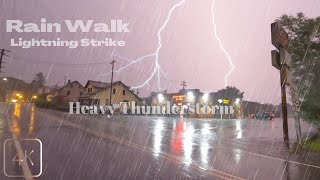 Heavy Thunderstorm, Lightning Strike, Rain Walk at Night | Relaxing Sound for Sleeping | 4K 60fps