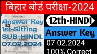 12th HINDI Answer Key 2024 1St Sitting BSEB Board Patna Hindi100/100 Correct Answer key 2024 All Q-A