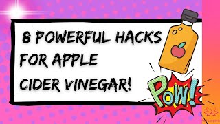 🔥Change Your LIFE With THESE 8 Apple Cider Vinegar MUST-KNOW Hacks!