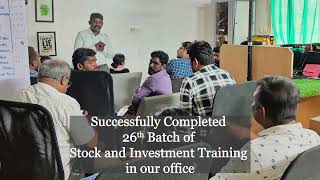 👍 Successfully Completed 26th Batch Of Stock And Investment Training In Our Office |Senthil Kumar C|