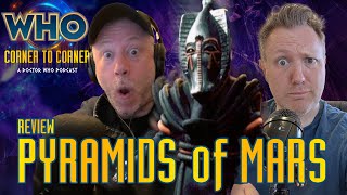 Pyramids of Mars | Doctor Who Review