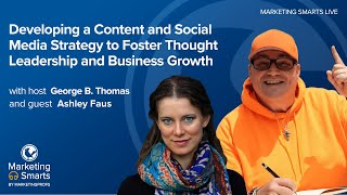 Developing a Content and Social Strategy to Foster Thought Leadership with Ashley Faus