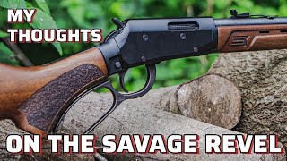 My Thoughts on the Savage Revel lever action.