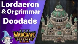 Lordaeron & Orgrimmar Doodads | Warcraft 3 Reforged Beta