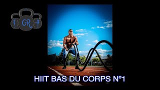 HIIT BAS DU CORPS Nº1