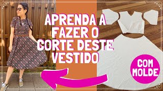 COMO EU CORTO OS MEUS VESTIDOS + SAIA GODÊ USANDO MOLDE GRATUITO