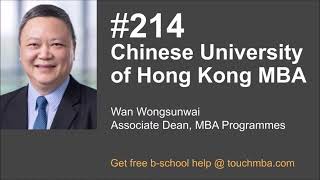 What makes the CUHK MBA unique and how can you get in?